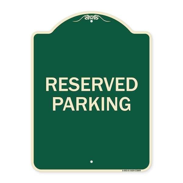 Signmission Designer Series Reserved Parking, Green & Tan Heavy-Gauge Aluminum Sign, 24" x 18", G-1824-23009 A-DES-G-1824-23009 - main